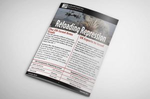 Reloading Repression: the UK-Israel Arms Trade